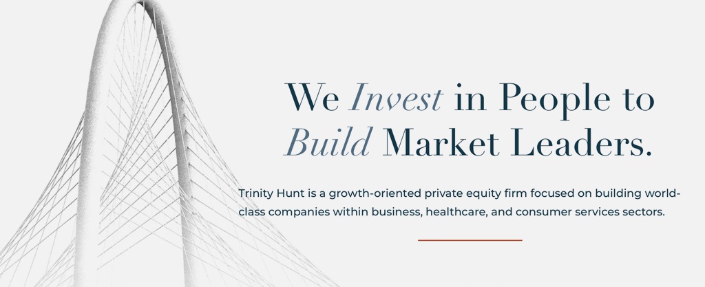 Trinity Hunt Partners is a growth-oriented middle-market private equity firm in McKinney, TX.